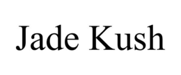 JADE KUSH trademark