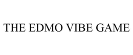 THE EDMO VIBE GAME trademark