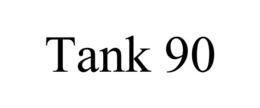 TANK 90 trademark