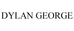 DYLAN GEORGE trademark