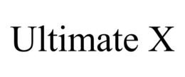 ULTIMATE X trademark