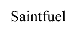 SAINTFUEL trademark