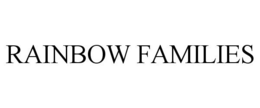 RAINBOW FAMILIES trademark