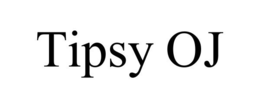 TIPSY OJ trademark