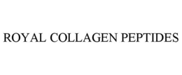 ROYAL COLLAGEN PEPTIDES trademark