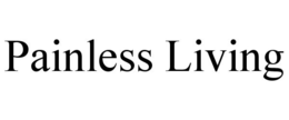PAINLESS LIVING trademark