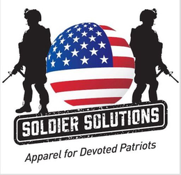 SOLDIER SOLUTIONS APPAREL FOR DEVOTED PATRIOTS trademark