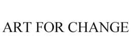 ART FOR CHANGE trademark