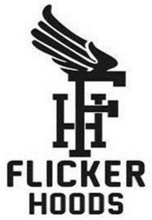 FH FLICKER HOODS trademark