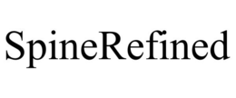 SPINEREFINED trademark