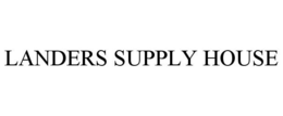 LANDERS SUPPLY HOUSE trademark