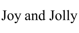 JOY AND JOLLY trademark