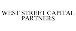 WEST STREET CAPITAL PARTNERS trademark