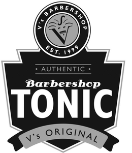 V'S BARBERSHOP EST. 1999 AUTHENTIC BARBERSHOP TONIC V'S ORIGINAL trademark