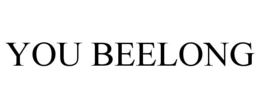 YOU BEELONG trademark