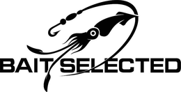 BAIT SELECTED trademark