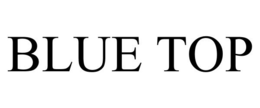 BLUE TOP trademark
