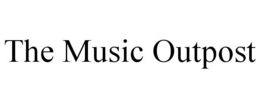 THE MUSIC OUTPOST trademark