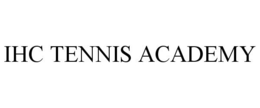 IHC TENNIS ACADEMY trademark