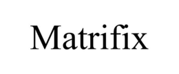 MATRIFIX trademark
