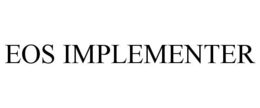 EOS IMPLEMENTER trademark