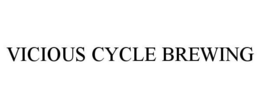 VICIOUS CYCLE BREWING trademark