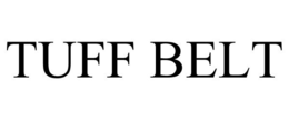 TUFF BELT trademark