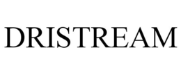 DRISTREAM trademark