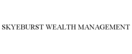 SKYEBURST WEALTH MANAGEMENT trademark