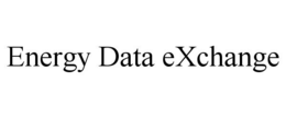 ENERGY DATA EXCHANGE trademark