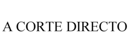 A CORTE DIRECTO trademark