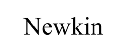 NEWKIN trademark