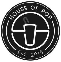 HOUSE OF POP EST. 2015 trademark