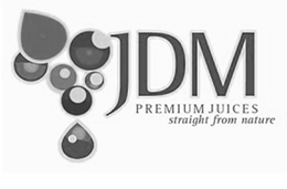 JDM PREMIUM JUICES STRAIGHT FROM NATURE trademark