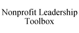NONPROFIT LEADERSHIP TOOLBOX trademark