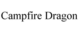 CAMPFIRE DRAGON trademark