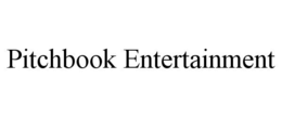 PITCHBOOK ENTERTAINMENT trademark