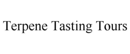 TERPENE TASTING TOURS trademark