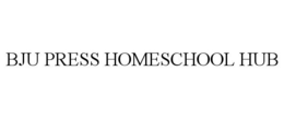 BJU PRESS HOMESCHOOL HUB trademark