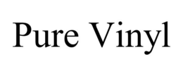 PURE VINYL trademark