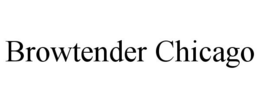 BROWTENDER CHICAGO trademark