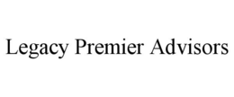 LEGACY PREMIER ADVISORS trademark