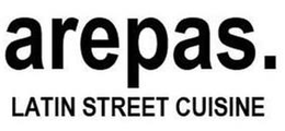 AREPAS. LATIN STREET CUISINE trademark