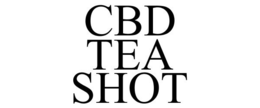 CBD TEA SHOT trademark