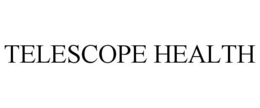 TELESCOPE HEALTH trademark