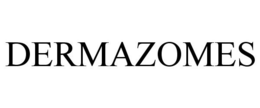 DERMAZOMES trademark