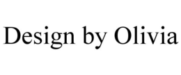 DESIGN BY OLIVIA trademark