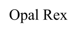 OPAL REX trademark