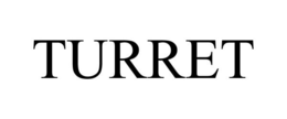 TURRET trademark