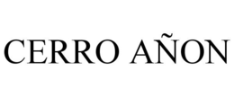 CERRO AÑON trademark